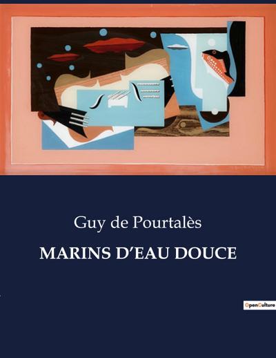 MARINS D’EAU DOUCE