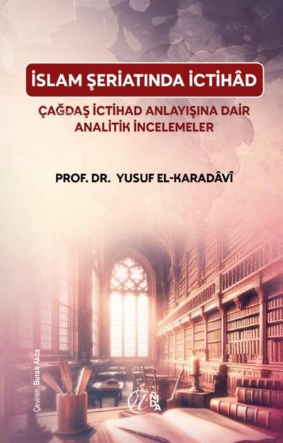 Islam Seriatinda Ictihad