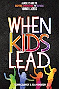 When Kids Lead