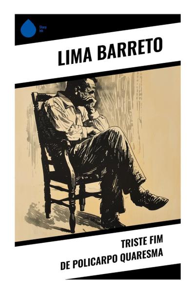 Triste Fim de Policarpo Quaresma