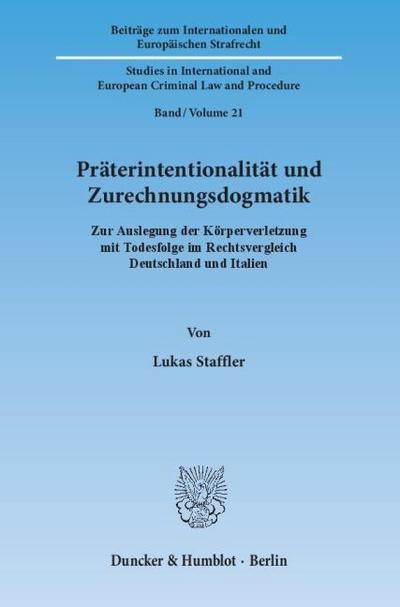 Präterintentionalität und Zurechnungsdogmatik