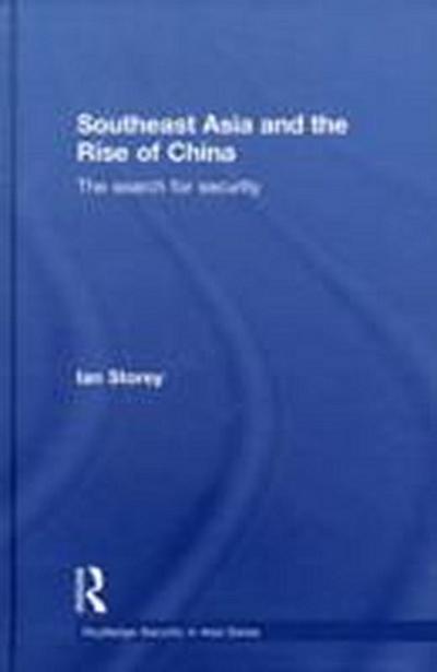 Southeast Asia and the Rise of China