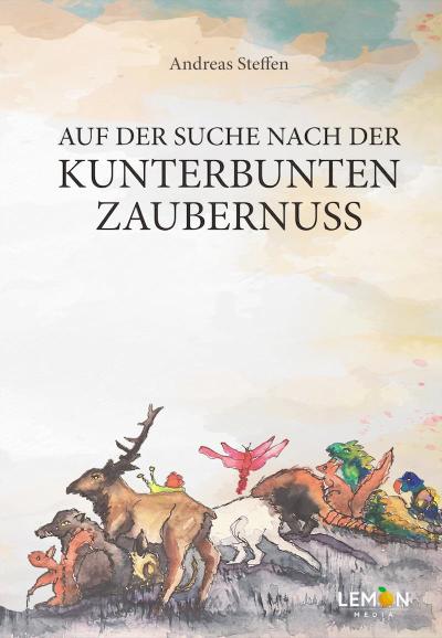Auf der Suche nach der kunterbunten Zaubernuss