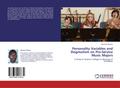Personality Variables and Dogmatism on  Pre-Service Music Majors
