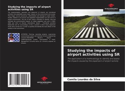 Studying the impacts of airport activities using SR