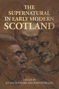 The supernatural in early modern Scotland