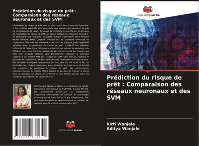Prédiction du risque de prêt : Comparaison des réseaux neuronaux et des SVM
