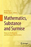 Mathematics, Substance and Surmise