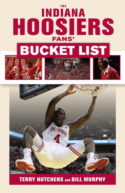 Indiana Hoosiers Fans’ Bucket List