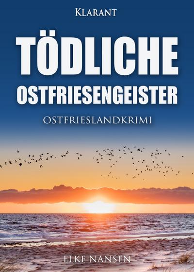 Tödliche Ostfriesengeister