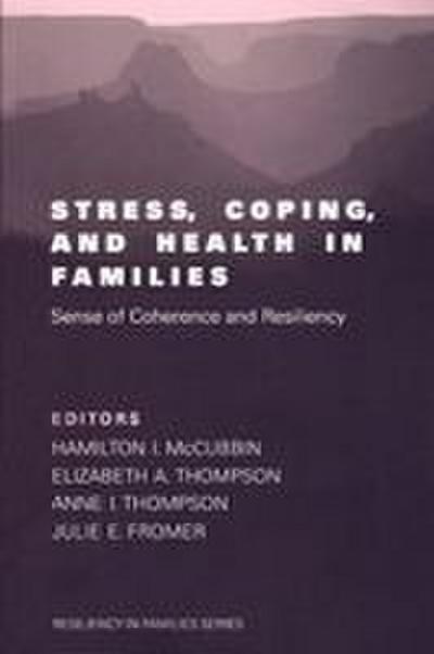 Stress, Coping, and Health in Families