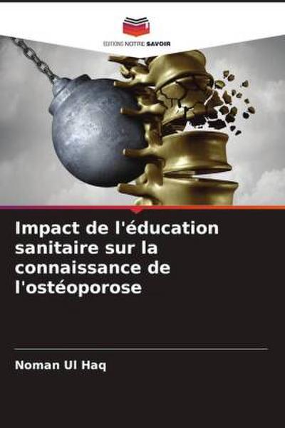 Impact de l’éducation sanitaire sur la connaissance de l’ostéoporose