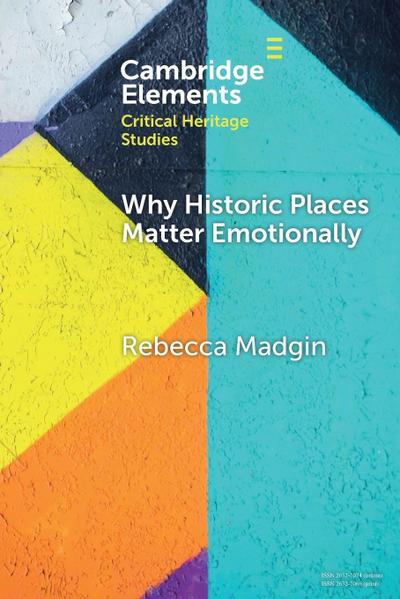 Why Historic Places Matter Emotionally