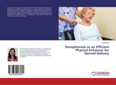Sonophoresis as an Efficient Physical Enhancer for Dermal Delivery