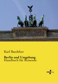Berlin und Umgebung