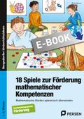 18 Spiele zur Förderung mathematischer Kompetenzen