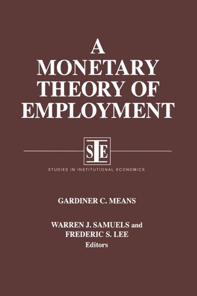 A Monetary Theory of Employment