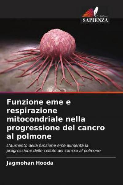 Funzione eme e respirazione mitocondriale nella progressione del cancro al polmone