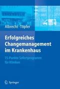 Erfolgreiches Changemanagement im Krankenhaus