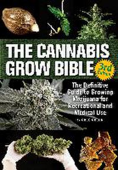Green, G: Cannabis Grow Bible