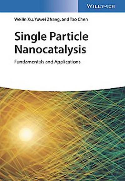 Single Particle Nanocatalysis