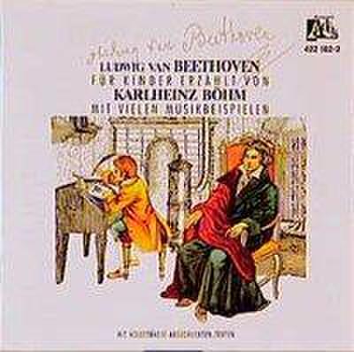 Beethoven - Sein Leben