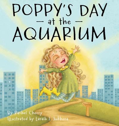 Poppy’s Day at the Aquarium