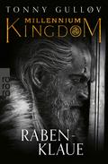 Millennium Kingdom: Rabenklaue