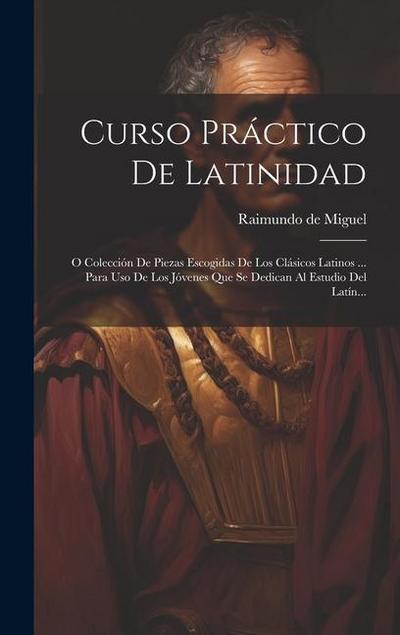 Curso Práctico De Latinidad