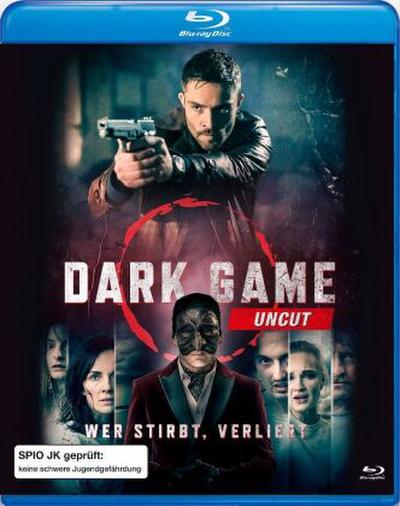 Dark Game - Wer stirbt, verliert