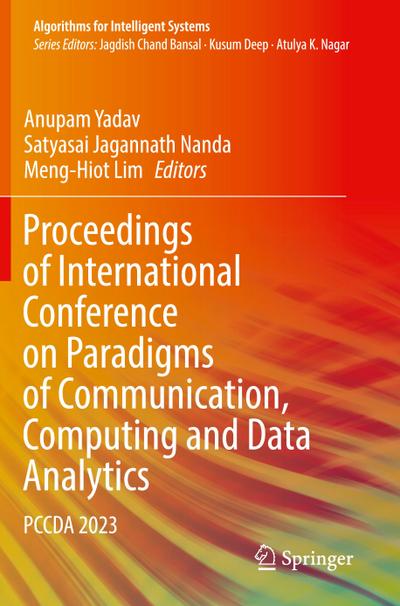 Proceedings of International Conference on Paradigms of Communication, Computing and Data Analytics