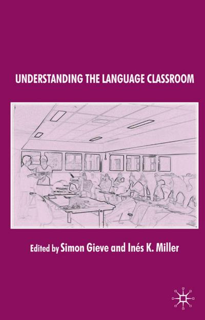 Understanding the Language Classroom
