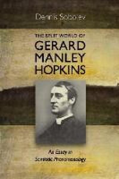 The Split World of Gerard Manley Hopkins