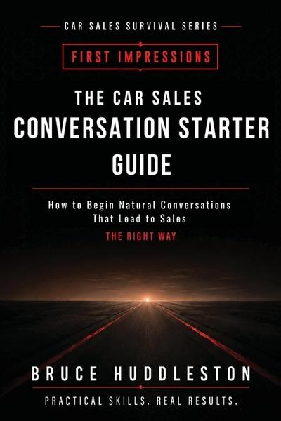 The Car Sales Conversation Starter Guide