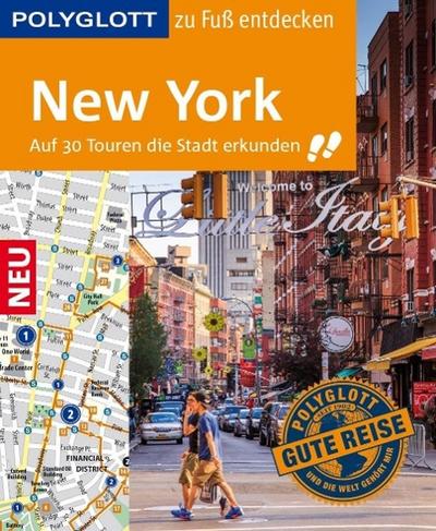 POLYGLOTT Reiseführer New York zu Fuß entdecken
