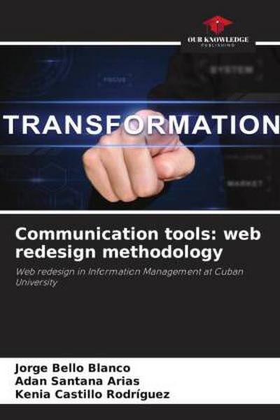 Communication tools: web redesign methodology