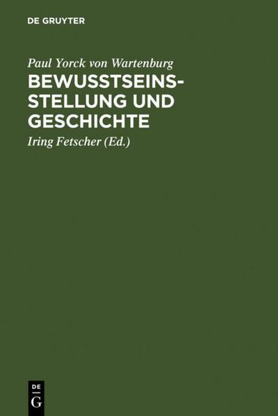 Bewusstseinsstellung und Geschichte