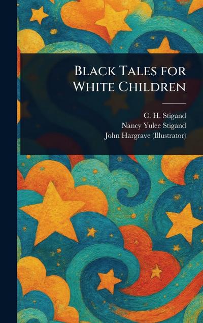 Black Tales for White Children