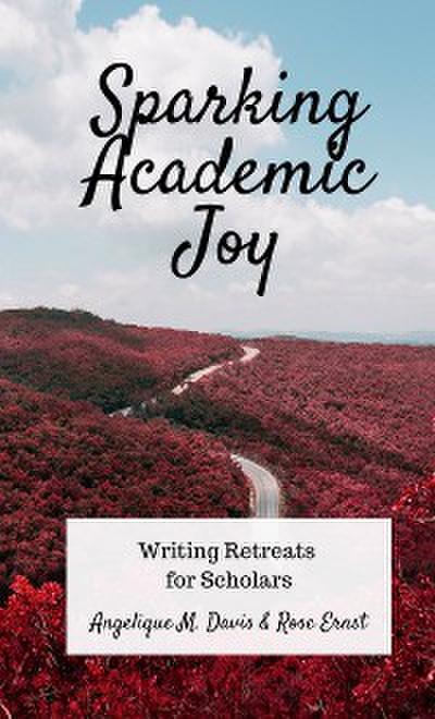 Sparking Academic Joy
