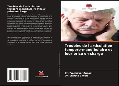 Troubles de l’articulation temporo-mandibulaire et leur prise en charge