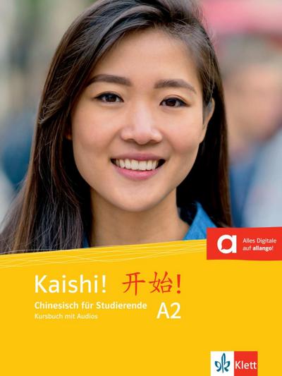 Kaishi! A2.  Kursbuch mit Audios