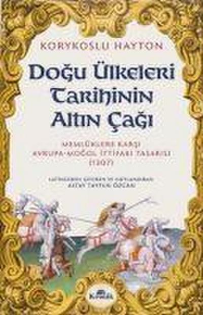 Dogu Ülkeleri Tarihinin Altin Cagi