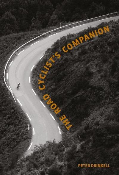 The Road Cyclist’s Companion
