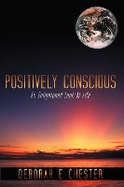 Positively Conscious