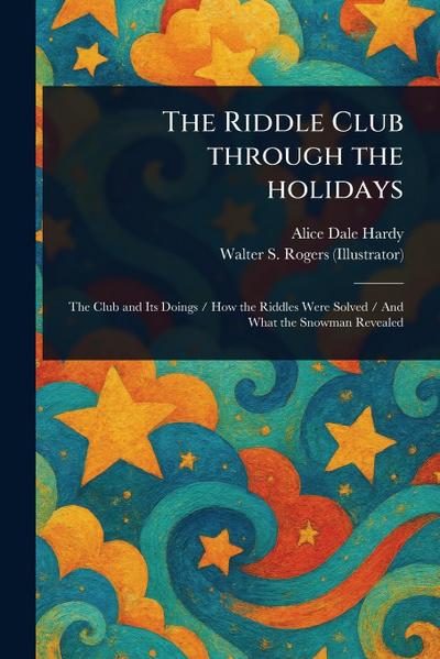The Riddle Club Through the Holidays