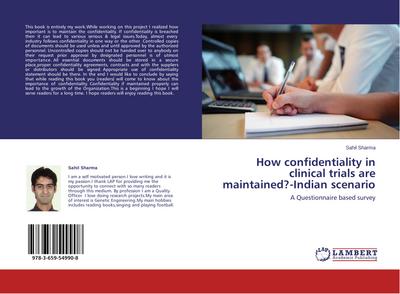 How confidentiality in clinical trials are maintained?-Indian scenario