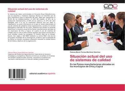Situación actual del uso de sistemas de calidad