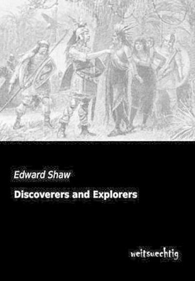 Discoverers and Explorers