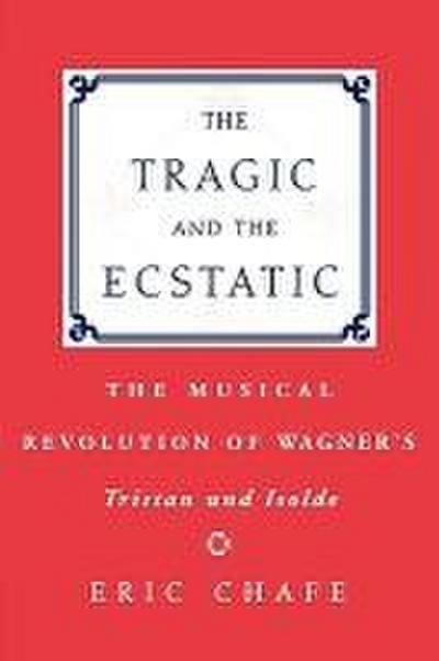 The Tragic and the Ecstatic