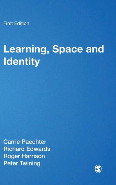 Learning, Space and Identity